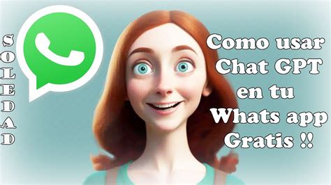 Cómo tener Chat GPT en WhatsApp y Telegram Gratis Una nueva era de