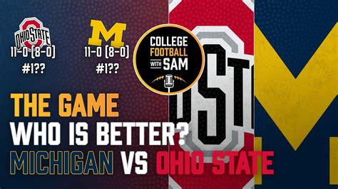 Michigan vs Ohio State: Who Is Better? | College Football 2023 - Win Big Sports