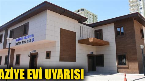 Taziye Evi Uyar S Gaziantep Son Dakika Haberleri Gazete