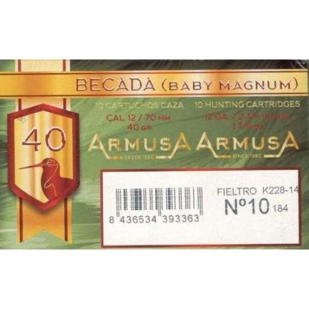 ARMUSA BECADA BABY MAGNUM 40GR TACO FIELTRO CARTUCHOS DE CAZA