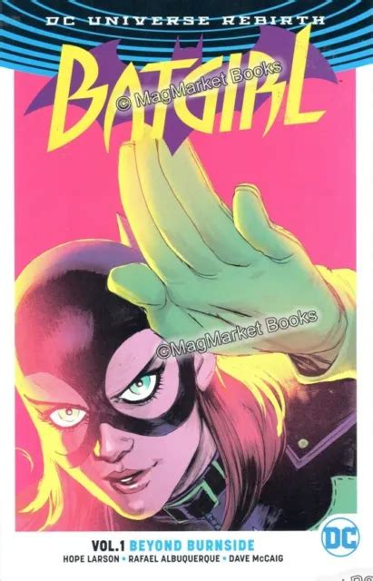 DC COMICS Batgirl Vol 1 Beyond Burnside 2017 Dc Univers