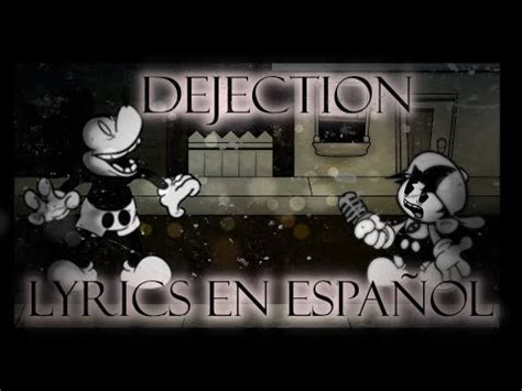 DEJECTION LYRICS EN ESPAÑOL YouTube