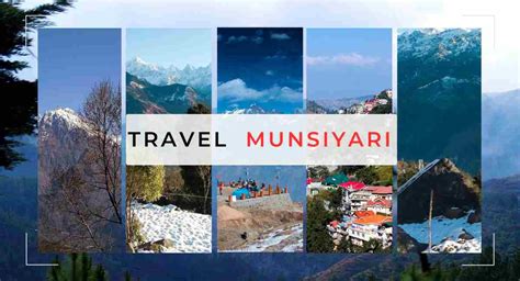 Best Trip Plan For Munsiyari Hill Station In 2024 Uttarakhand Ghumoguys