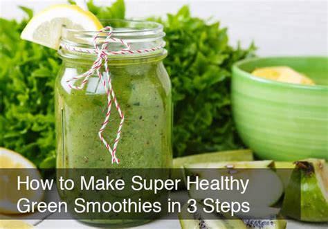 Green Smoothie Formula 3 Steps Delicious Healthy Green Smoothies