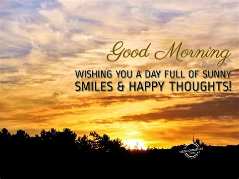 Wishing You A Day Fill Of Sunny Smile – Good Morning - Desi Comments