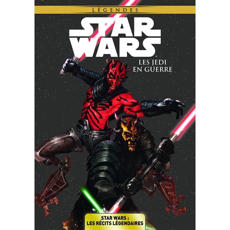 Livre Star Wars Les R Cits L Gendaires Les Jedi En Guerre Panini