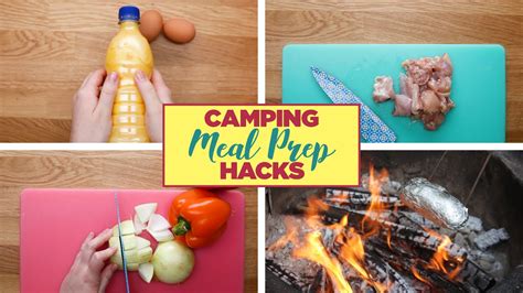 Camping Meal Prep Hacks Youtube