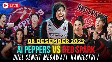 Live Ai Peppers Vs Red Spark Duel Sengit Megawati Hangestri Di Liga