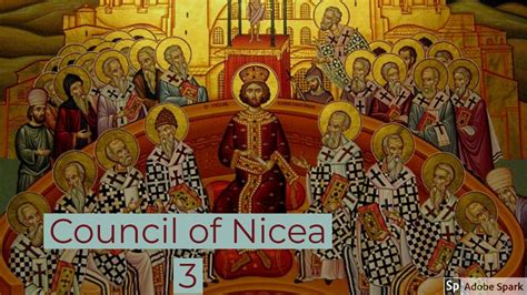 Council Of Nicea 3 Youtube