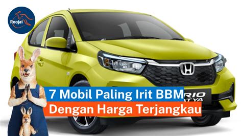 7 Mobil Paling Irit BBM Dengan Harga Terjangkau 2024