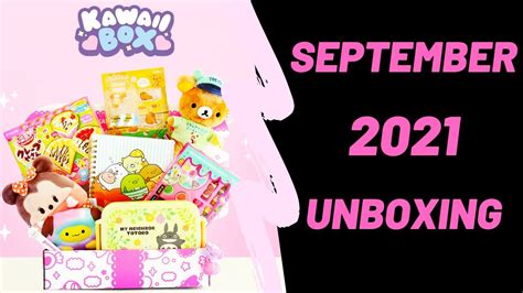 🍬 Kawaii Box 🍭 Unboxing 🍭 September 2021 🍬 Youtube