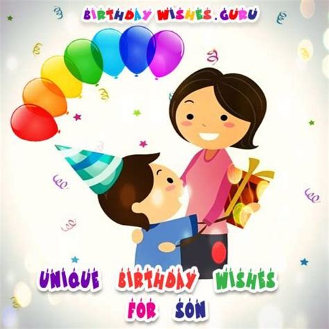 Unique Birthday Wishes For Your Son By Birthday Wishes Guru