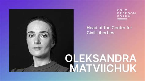 Oleksandra Matviichuk On The Frontlines Of Freedom Youtube