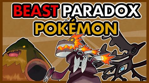 New Beast Paradox Pokemon Youtube