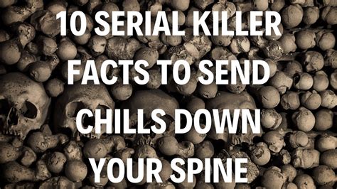 10 Serial Killer Facts To Send Chills Down Your Spine Part 4 Audio