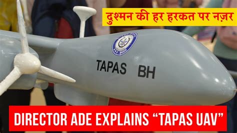 Director ADE DRDO Explains Tapas UAV In Detail YouTube