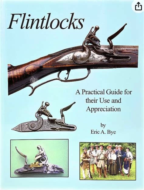 Best Flintlock History Book? | The Muzzleloading Forum