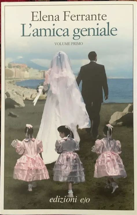 L Amica Geniale Recensione Del Libro Di Elena Ferrante