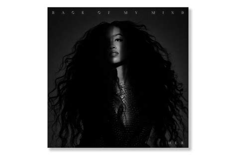 H.E.R.’s latest Album ‘Back Of My Mind’