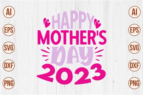 Happy Mother S Day 2023 Svg Grafica Di Creativemomenul022 Creative