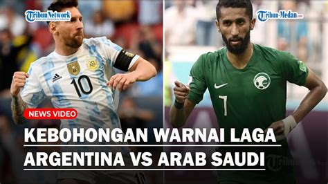 Kebohongan Warnai Laga Argentina Vs Arab Saudi FIFA Panen Hujatan