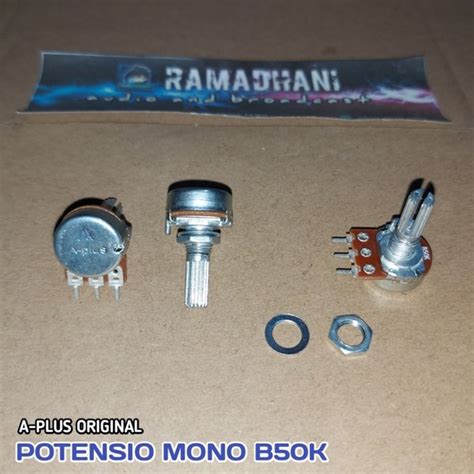 Jual Potensio Mono B50K A Plus ORIGINAL Di Lapak RAMADHANI Audio And