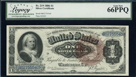 Fr 219 1886 1 Silver Certificate Note Rosecrans Huston Legacy Gem New 66 Ppq Legacy Cert