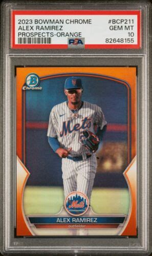 Bowman Chrome Prospects Alex Ramirez Orange Refractor Psa Gem