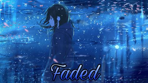 Nightcore Faded Lyrics Youtube