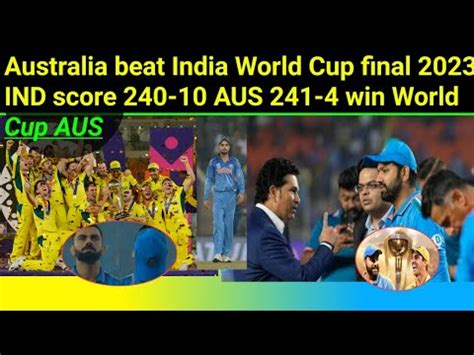 India Vs Australia Icc World Cup Final Full Highlights 2023 Aus Win