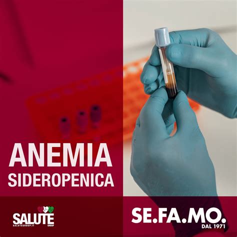 Anemia Sideropenica Sintomi Cause Esami SE FA MO