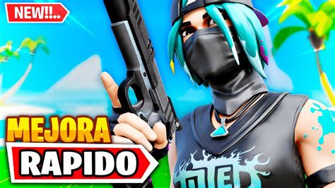 Como MEJORAR RÁPIDO en Fortnite Xbox Play PC Switch Mecánicas y