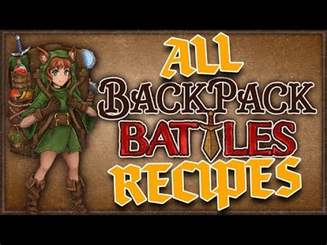 Backpack Battles ALL Recipes Guide YouTube