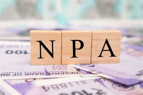 Npa Non Performing Assets Definition Types Examples