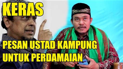 Kerass Pesan Ustad Abdullah Untuk Haikal Hasan Youtube