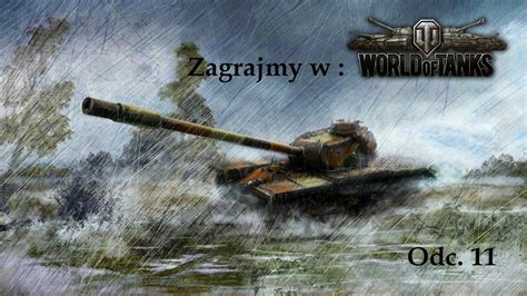 Zagrajmy W World Of Tanks Odc 11 M24 Chaffee Sport Spontaniczna