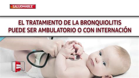 Bronquiolitis S Ntomas Y Tratamiento Youtube