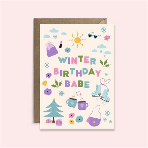 Winter Birthday Babe December Female Birthday Card By Tikkled Pink