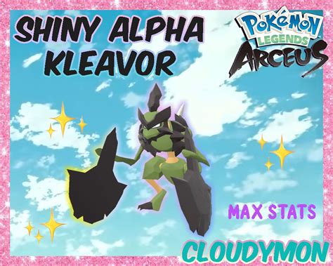 Pokemon Legends Arceus Shiny Alpha Kleavor Max Effort Etsy