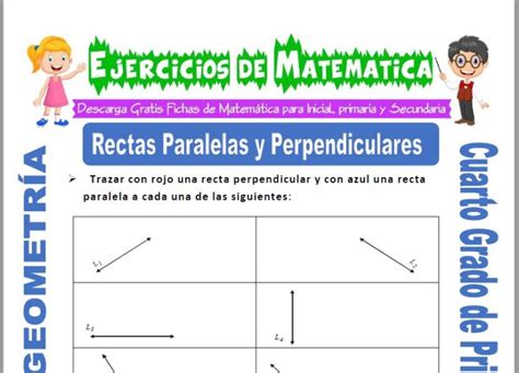 Ejercicios De Rectas Paralelas Y Perpendiculares Para Cuarto De Primaria