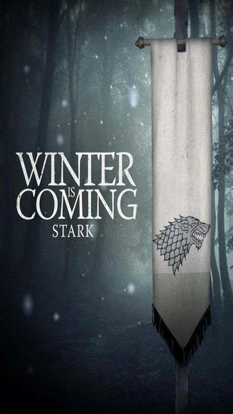 Winter Is Coming Game Of Thrones Movie House Stark Game Of Thrones