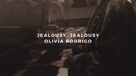 Jealousy Jealousy Olivia Rodrigo Piano Rendition Youtube