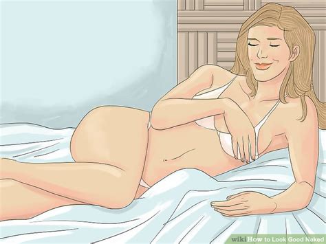 How To Look Good Naked With Pictures Wikihow