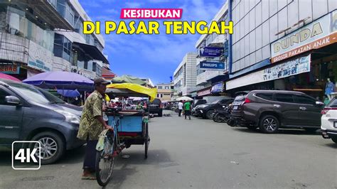 Suasana Pasar Tengah Kota Bandar Lampung Youtube