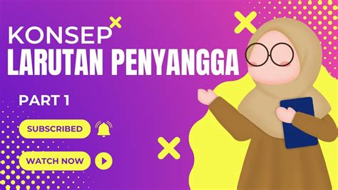 Konsep Materi Larutan Penyangga Cara Pembuatan Larutan Penyangga Part