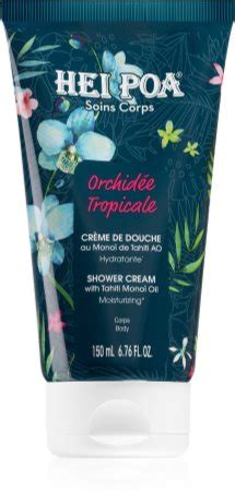 Hei Poa Tahiti Monoi Oil Tropical Orchid Cr Me De Douche Hydratante