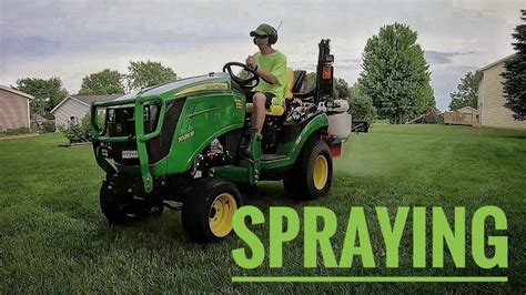 Spraying With The John Deere 1025r Youtube