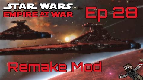 Star Wars Empire At War Remake Mod Rebel Alliance Ep Youtube