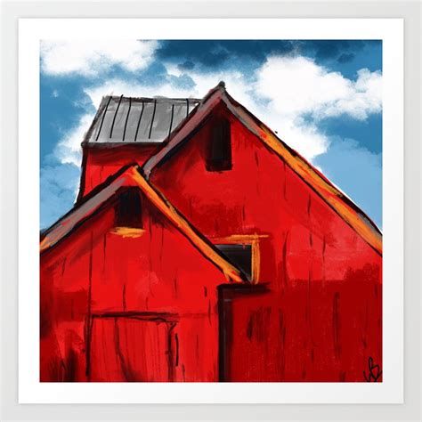 Red Barn Art Art Print By Wendybialek Society6