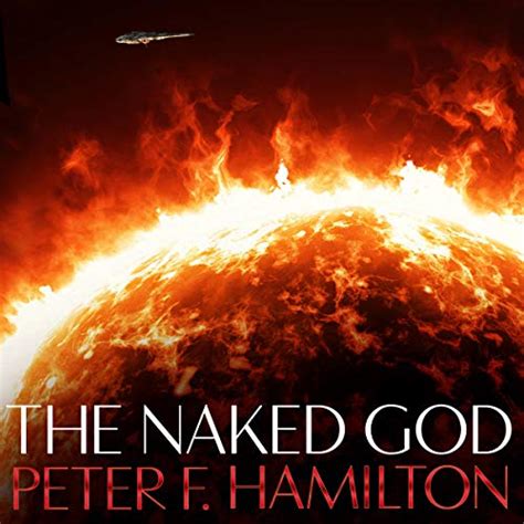 The Naked God Audiobook By Peter F Hamilton